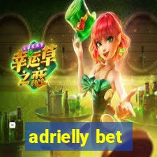 adrielly bet